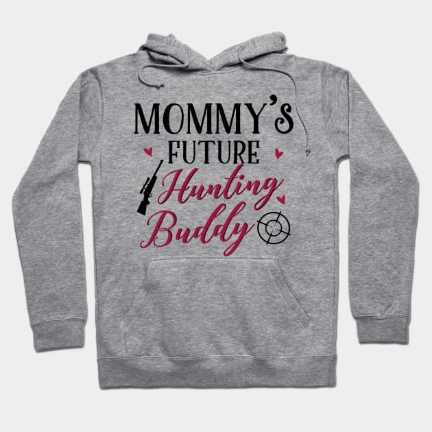 Hunting Mom and Baby Matching T-shirts Gift Hoodie by KsuAnn